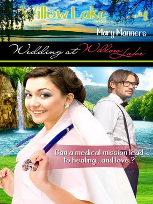 cover image of Wedding at Willow Lake